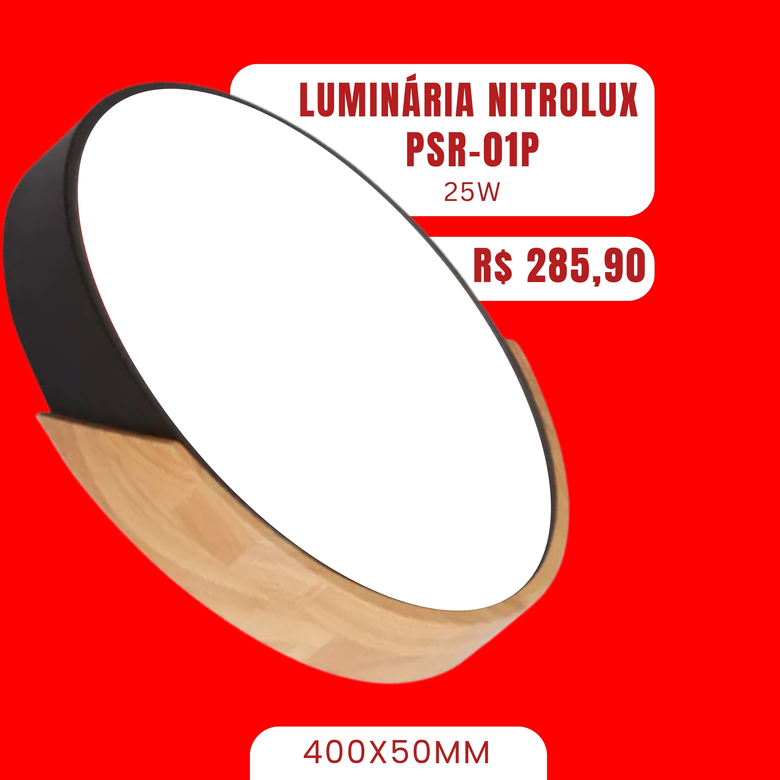 LUMINARIA NITROLUX PSR-01P 25W